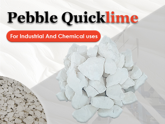 Pebble Quicklime